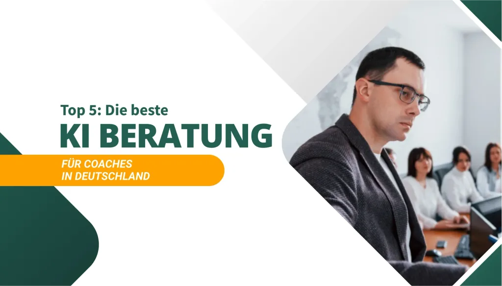 Die beste KI Beratung für Coaches in Deutschland