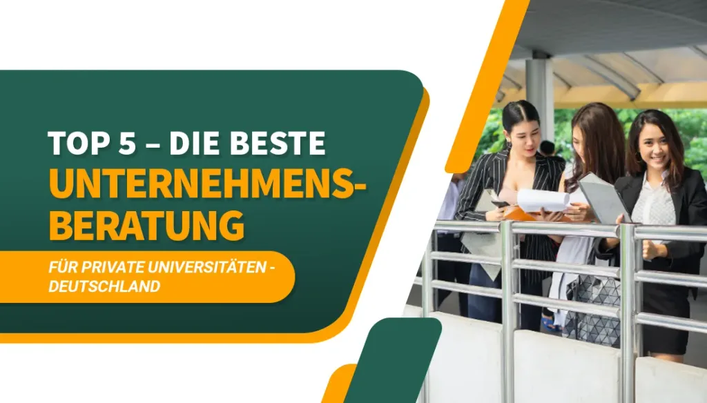 Die besten Unternehmensberatung für private Universitäten Deutschland