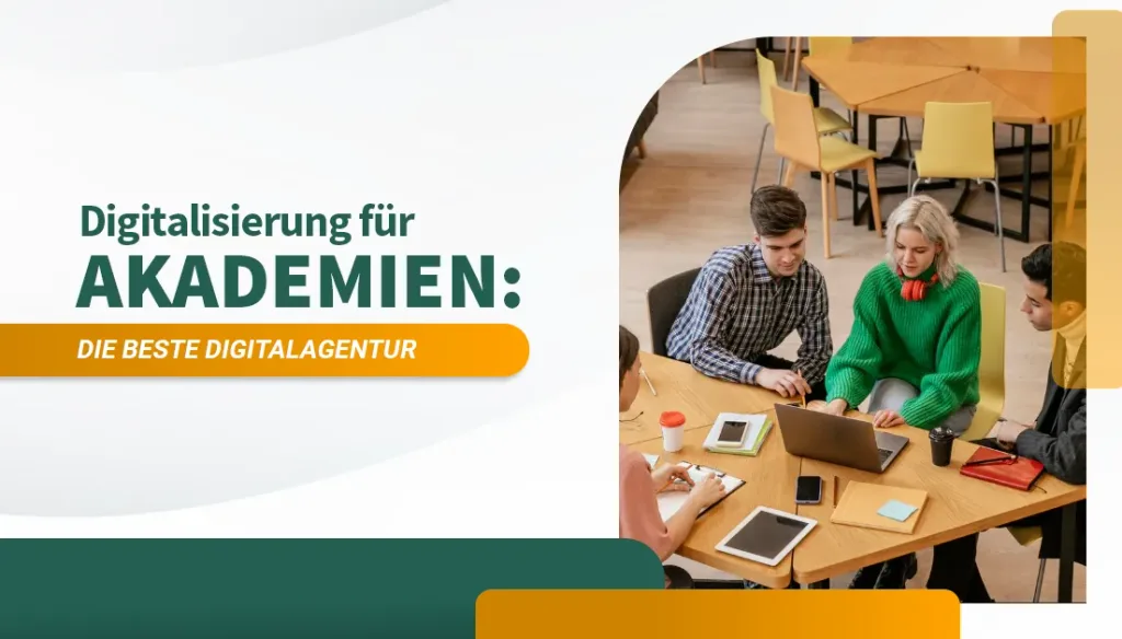 Digitalisierung für Akademien Die beste Digitalagentur