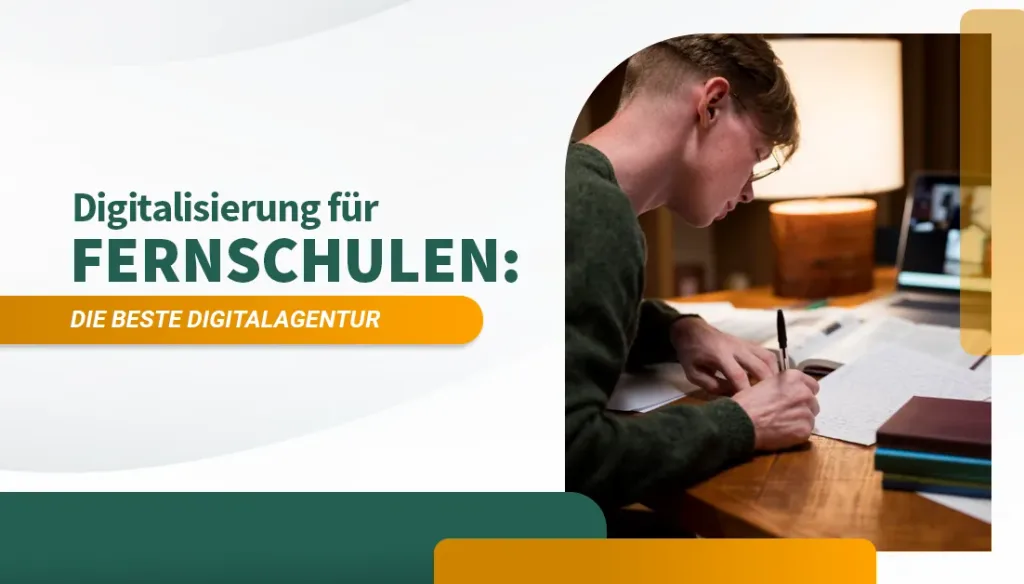 Digitalisierung für Fernschulen Die beste Digitalagentur