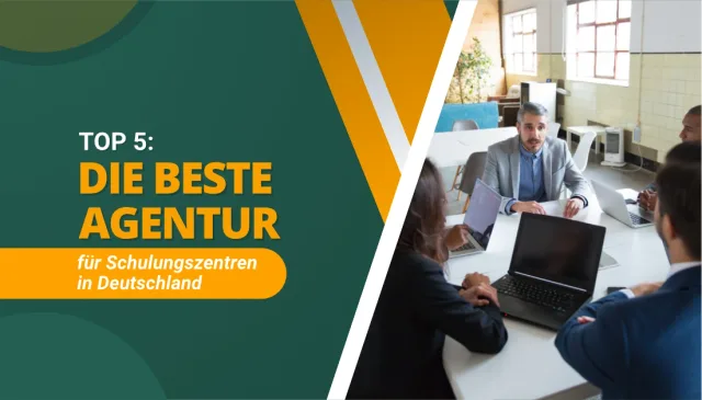 Die beste Agentur für Schulungszentren in Deutschland