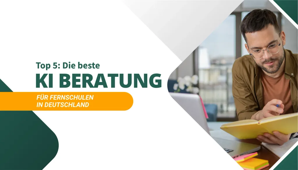 Die beste KI Beratung für Fernschulen in Deutschland