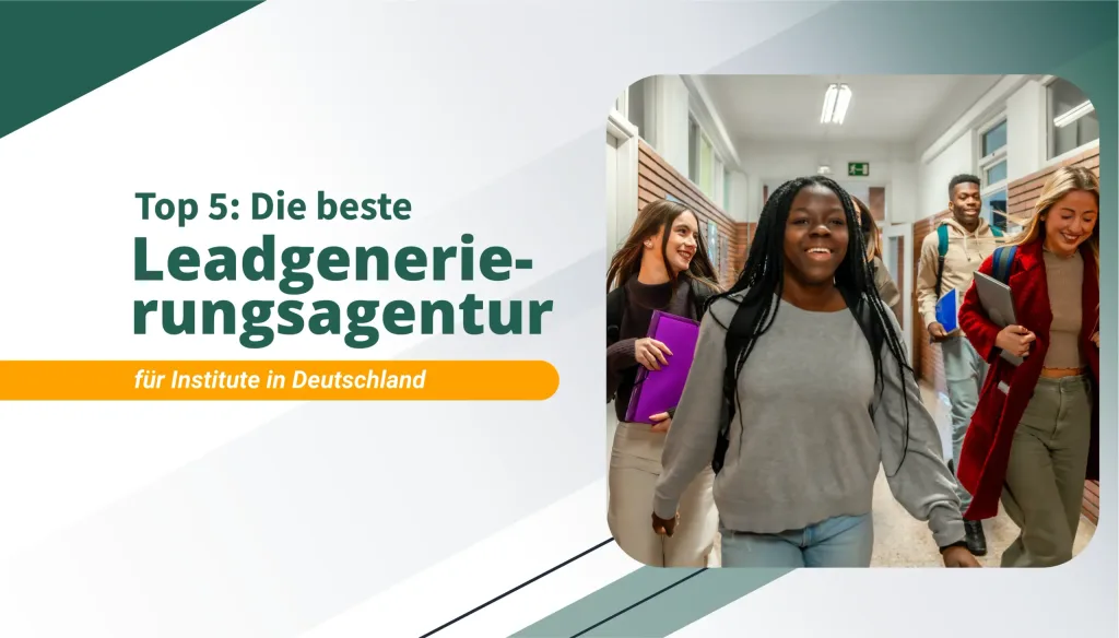 Die beste Leadgenerierungsagentur für Institute in Deutschland
