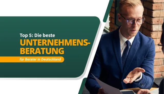 Die beste Unternehmensberatung für Berater in Deutschland